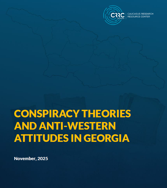 Report | Conspiracy Theories and Anti-Western Attitudes in Georgia